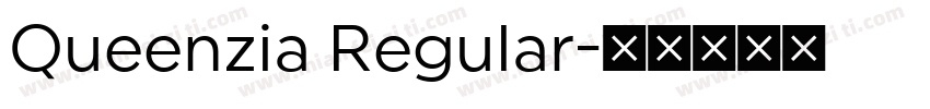Queenzia Regular字体转换